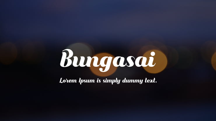 Bungasai Font