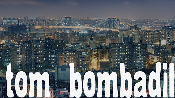 Tom Bombadill Font