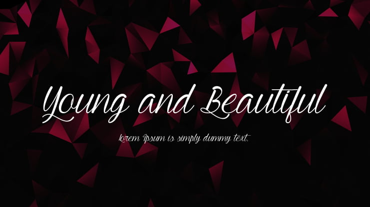 Young and Beautiful Font