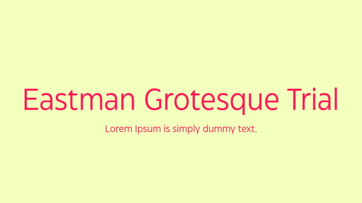 Eastman Grotesque Trial Font Family