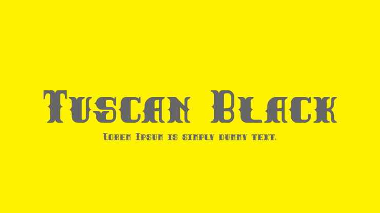 Tuscan Black Font