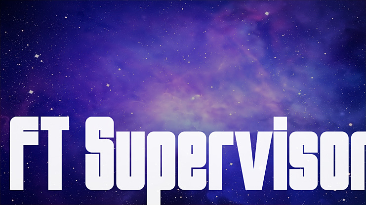 FT Supervisor Font