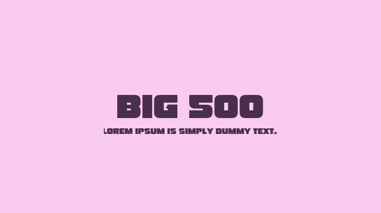 Big 500 Font Family
