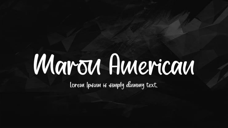 Maron American Font