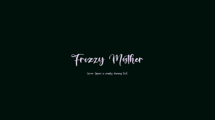 Frozzy Mosther Font Family