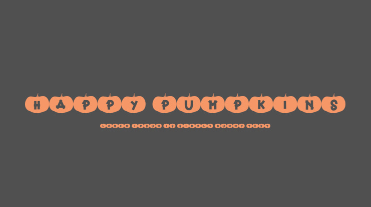 Happy Pumpkins Font
