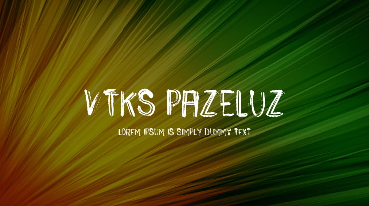 VTKS PAZELUZ Font