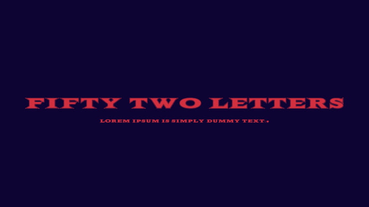 Fifty Two Letters Font