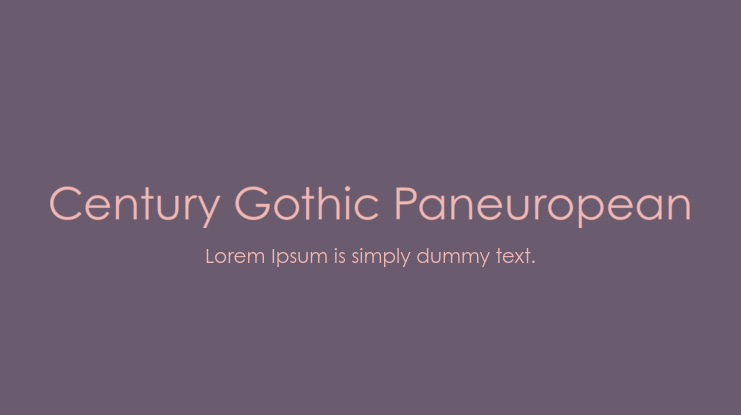 Century Gothic Paneuropean Font Family