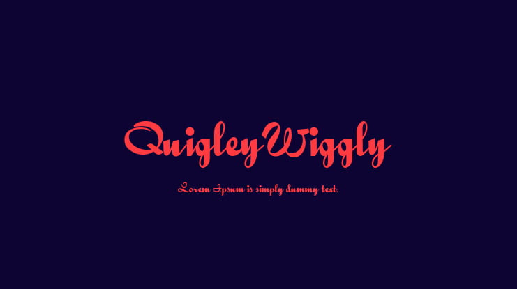 QuigleyWiggly Font