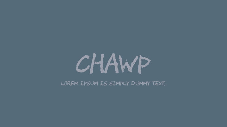 CHAWP Font