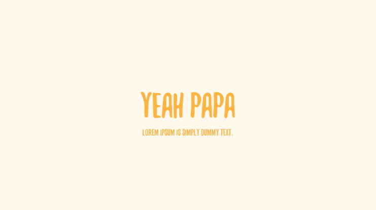 Yeah Papa Font
