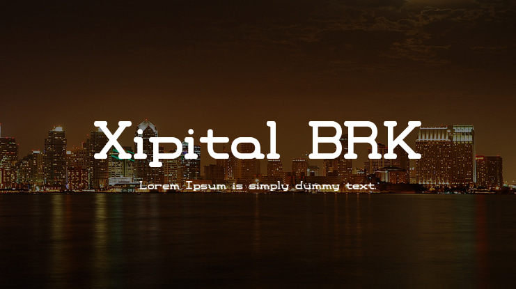 Xipital BRK Font