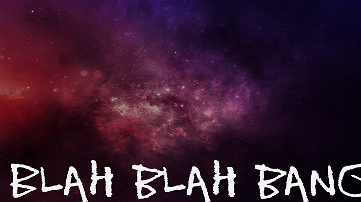 Blah blah bang Font