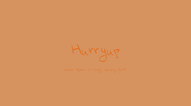 Hurryup Font