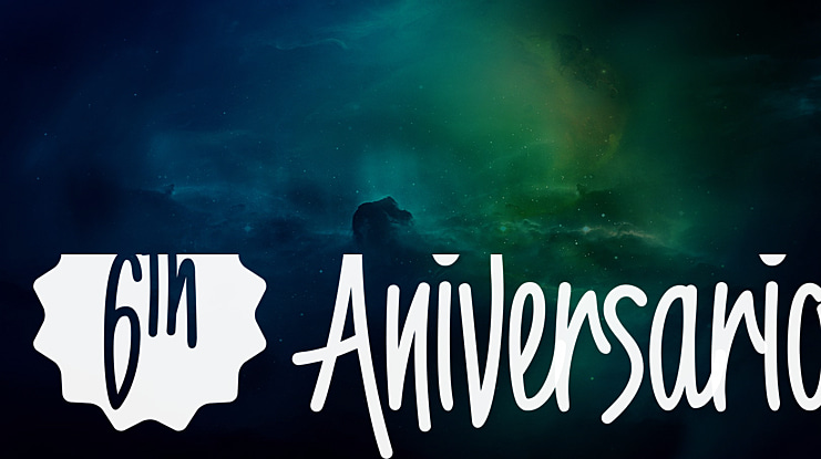 6th Aniversario Font