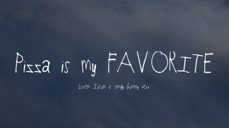 Pizza is my FAVORITE Font