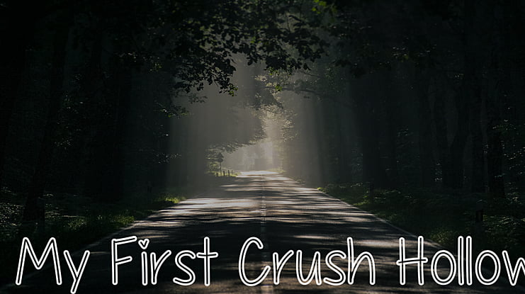 My First Crush Hollow Font Family
