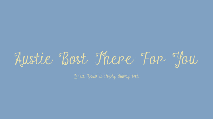 Austie Bost There For You Font