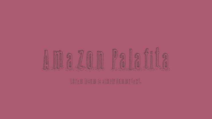 Amazon Palafita Font