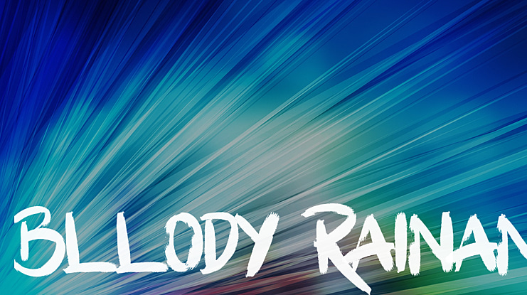 Bllody Rainan Font