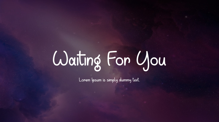 Waiting For You Font