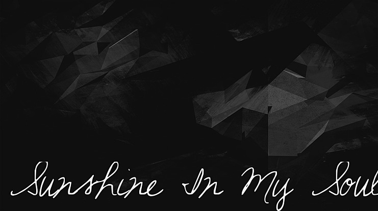 Sunshine In My Soul Font