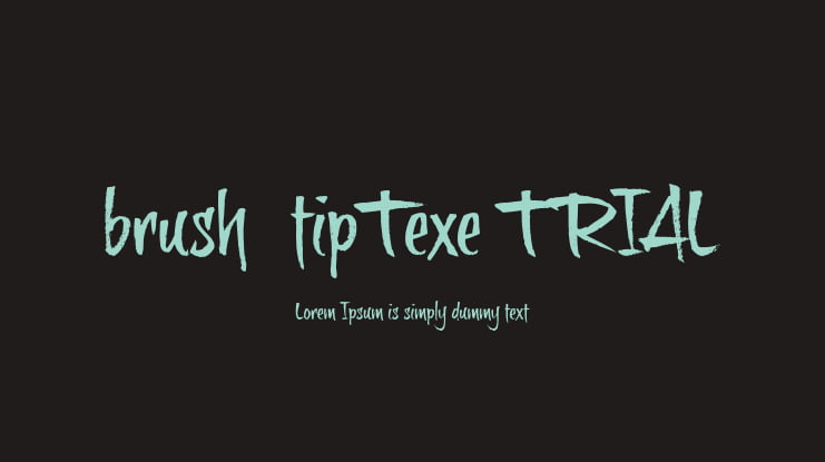 brush-tipTexe TRIAL Font