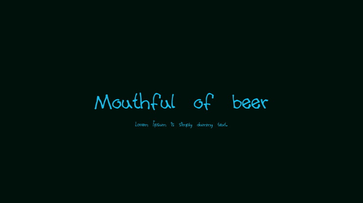 Mouthful of beer Font