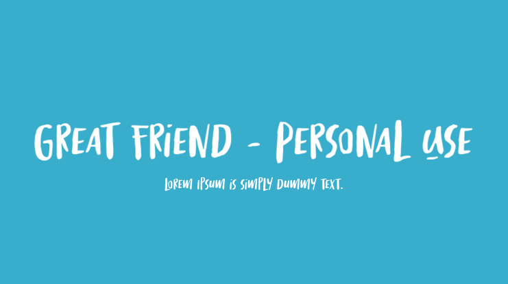 Great Friend - Personal Use Font