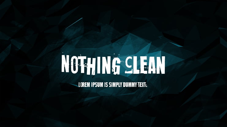 Nothing Clean Font