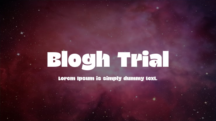 Blogh Trial Font