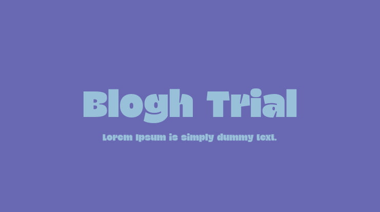 Blogh Trial Font