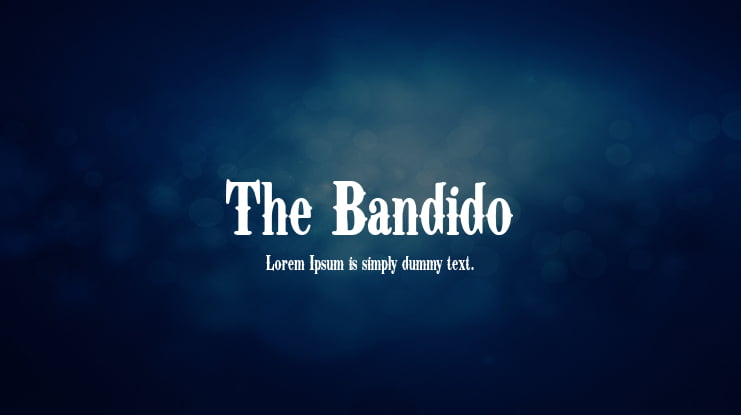 The Bandido Font