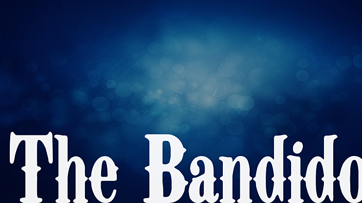 The Bandido Font