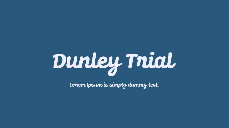 Dunley Trial Font