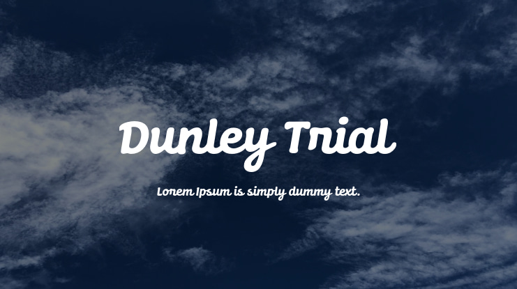 Dunley Trial Font