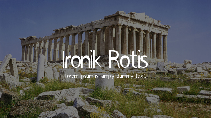 Ironik Rotis Font