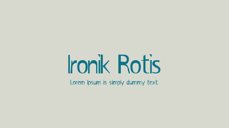 Ironik Rotis Font