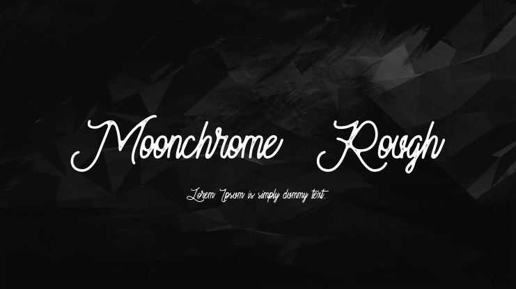 Moonchrome  Rough Font