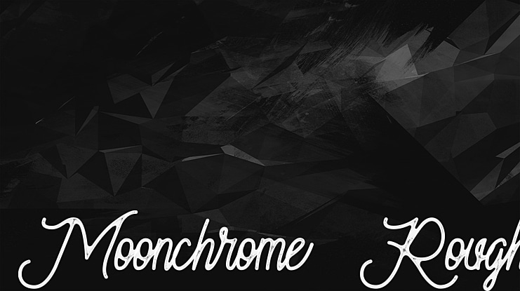 Moonchrome  Rough Font