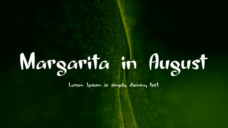 Margarita in August Font