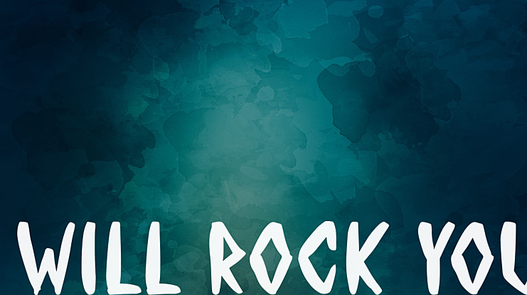WILL ROCK YOU Font