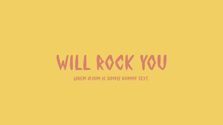 WILL ROCK YOU Font
