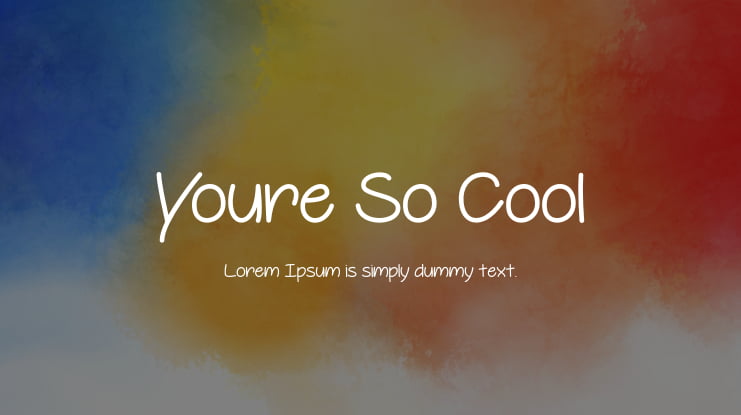 Youre So Cool Font