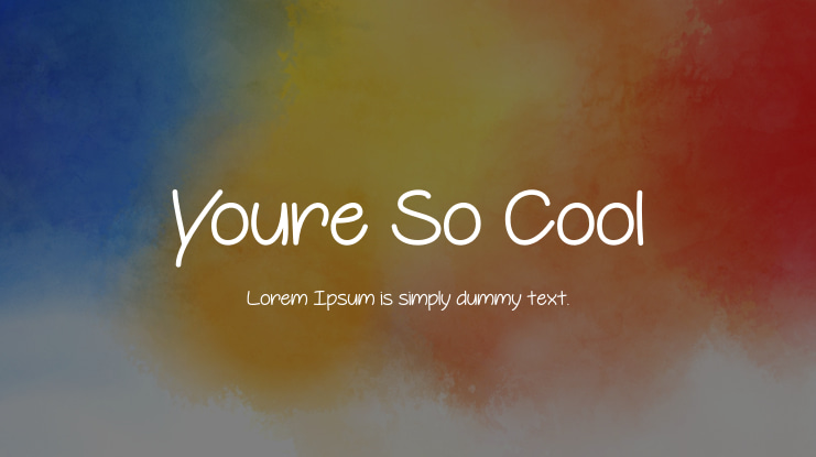 Youre So Cool Font