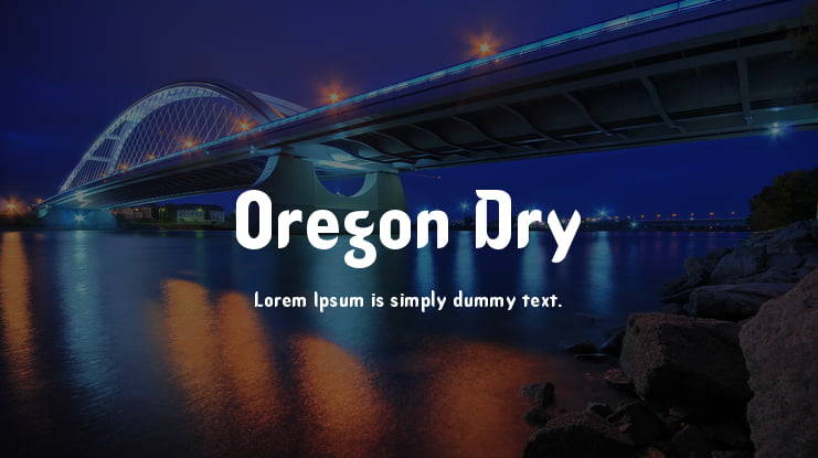 Oregon Dry Font Family