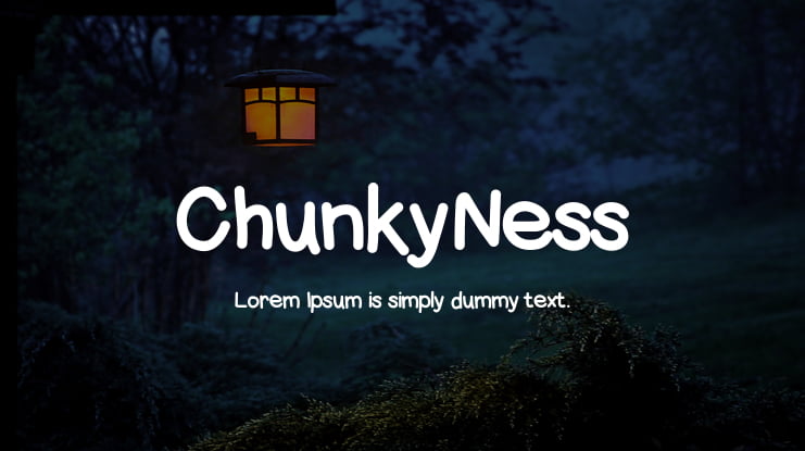 ChunkyNess Font