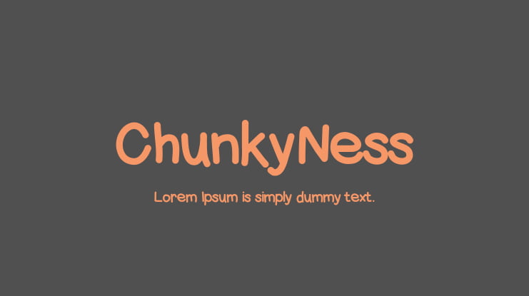 ChunkyNess Font