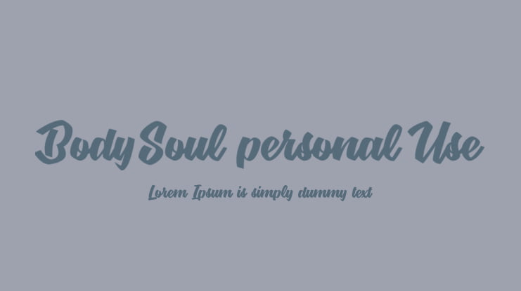 BodySoul personal Use Font